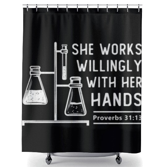 Lab Tech She Works Willingly Laboratory Science Shower Curtains