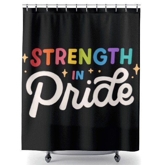 Strength in Pride month Design Shower Curtains
