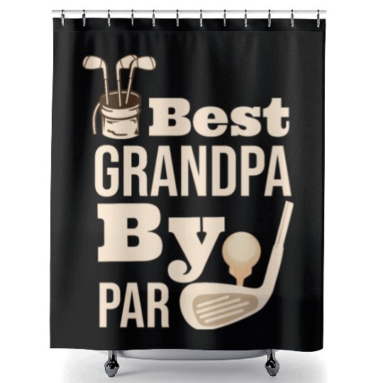 Best Grandpa By Par Father s Day Golf Grandad Golf Shower Curtains