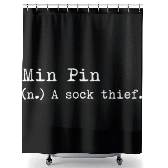 A Sock Thief Miniature Pinscher Shower Curtains