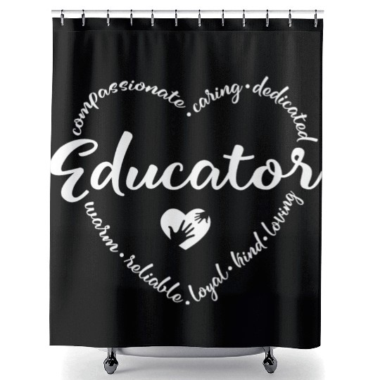 Educator, Teacher appreciation Shower Curtains