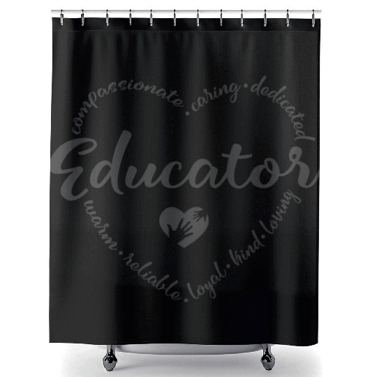 Educator, Teacher appreciation Shower Curtains