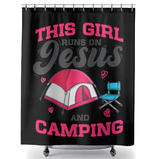 Camper This Girl Runs On Jesus And Camping Shower Curtains