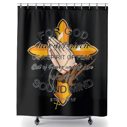 Bible Verse For God has Not Given Us Spirit Of Shower Curtains