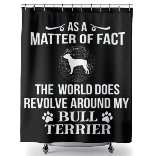Bull Terrier Owner Dog Puppy Love Fun Cool Gift Shower Curtains