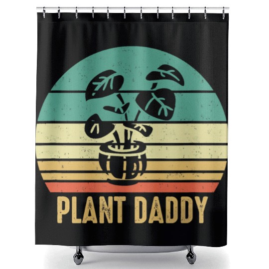 Plant Daddy Funny Gardening Houseplants Landscapin Shower Curtains