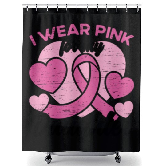 I Wear Pink For My Daughter Breast Cancer Shower Curtains