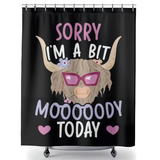 I'm A Bit Moody Today Scottist Highland Cow Lover Shower Curtains