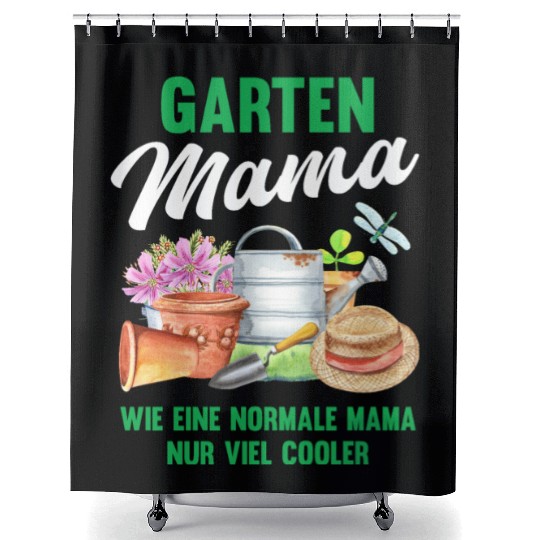 Garden Mom Funny Quote Gift Women Shower Curtains