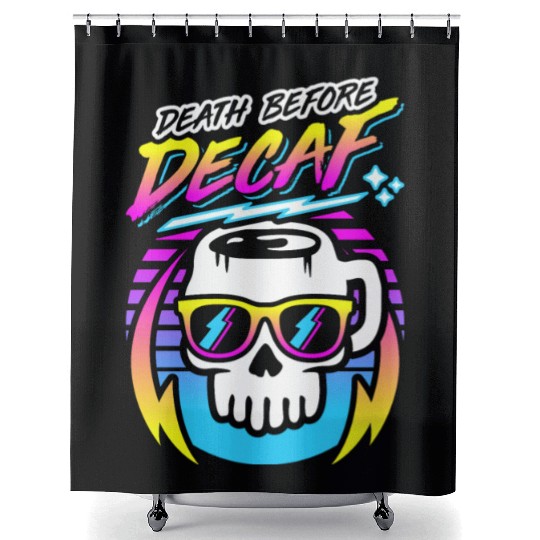 Death Before Decaf (Skull Mug) Retro Neon 80s 90s Shower Curtains