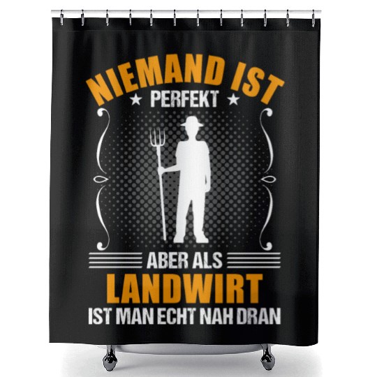 Farmer Funny Quote Farm Work Agriculture Gift Shower Curtains
