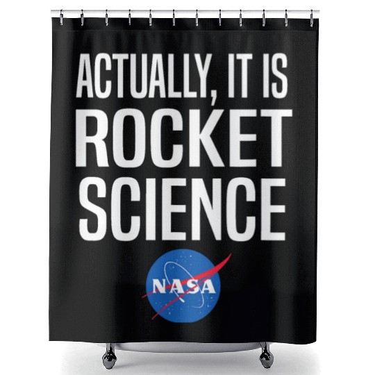 Actually It Is Rocket Science Graphic Shower Curtains NASA