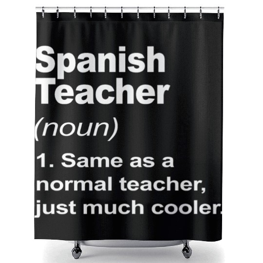 Spanish Teacher Definition Back To School 2023 Shower Curtains