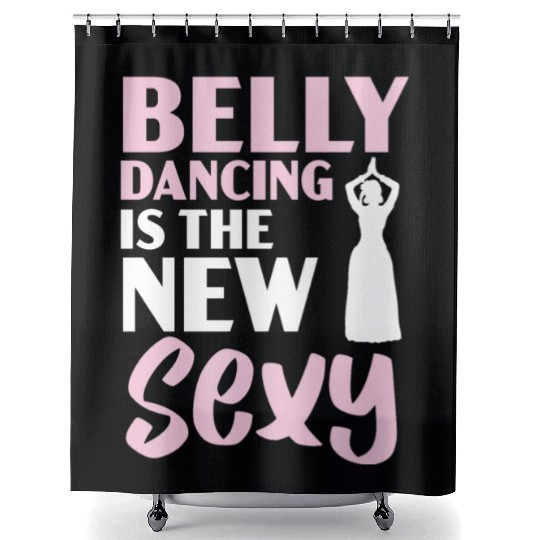 Belly Dancing Is The New Sexy Dance Belly Dancer Shower Curtains