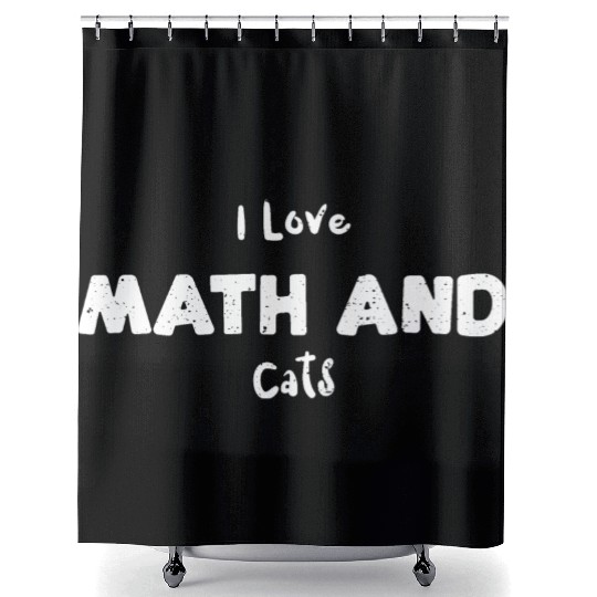 I Love Math And Cats - Math Shower Curtains