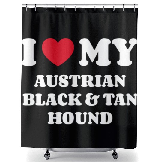 I Love My Austrian Black And Tan Hound Shower Curtains
