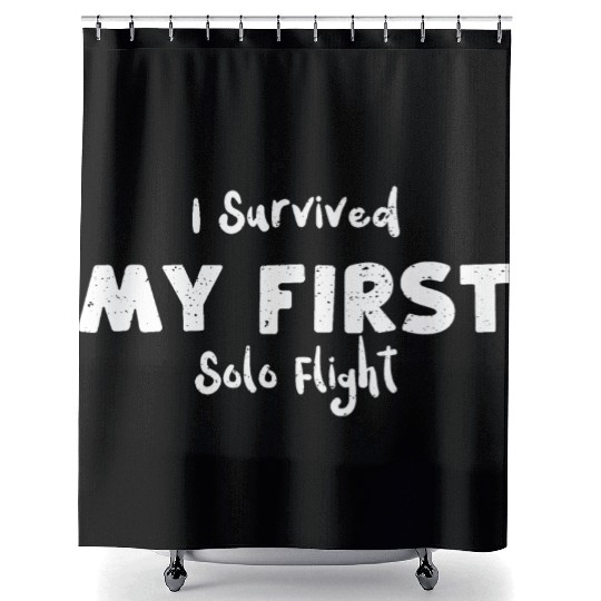 I Survived My First Solo Flight Shower Curtains