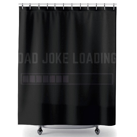 Dad Joke Loading Sticker Shower Curtains