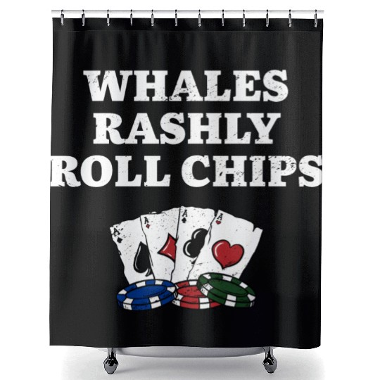 Whales Rashly Roll Chips Casino Poker Gambling Shower Curtains