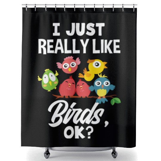 Bird Lover Birds Birdwatcher Gift Shower Curtains