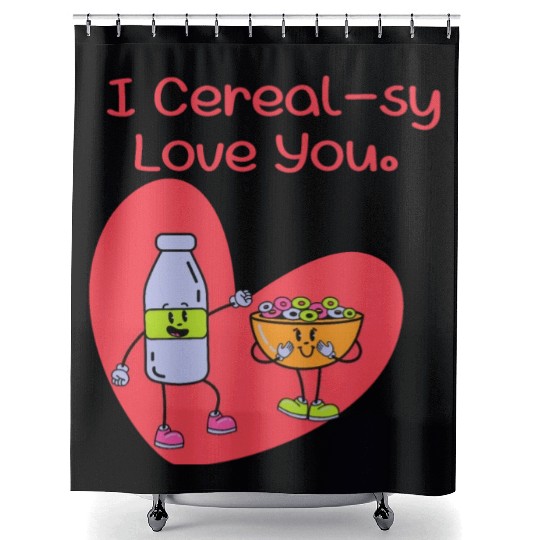 I Cereal-sy Love You Shower Curtains