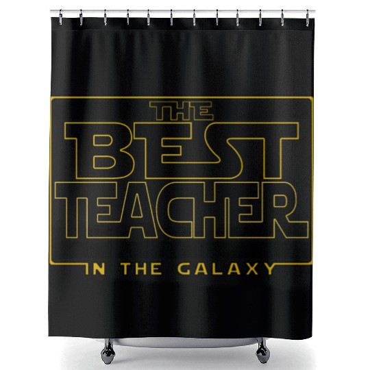 The best teacher in the galaxy Shower Curtains