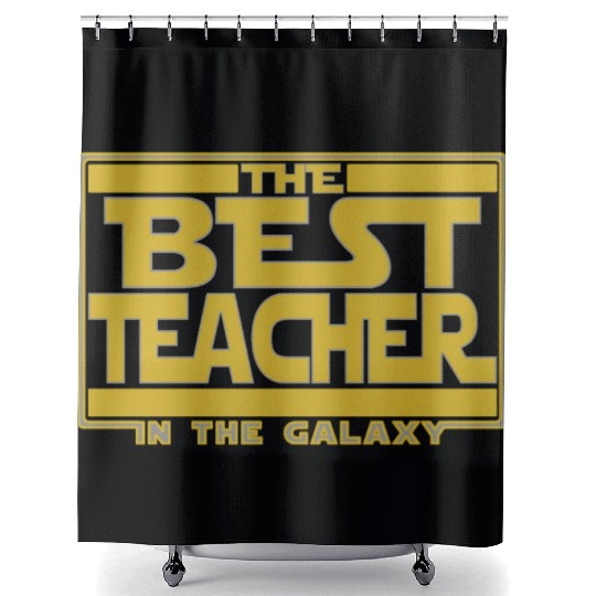 The best teacher in the galaxy Shower Curtains