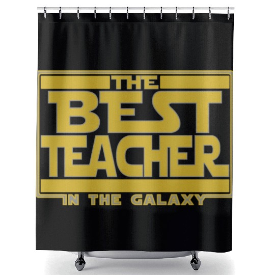 The best teacher in the galaxy Shower Curtains