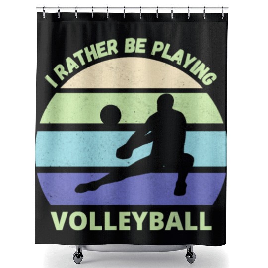 I rather be playing volleyball retro sunset Shower Curtains