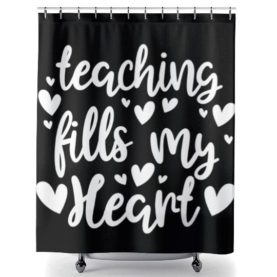 His Her Valentine Teacher Teaching Fills My Heart Shower Curtains