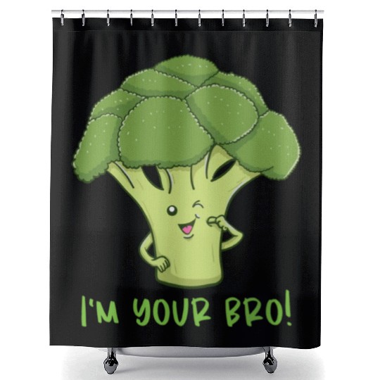 I m Your Bro for Broccoli Lover Shower Curtains