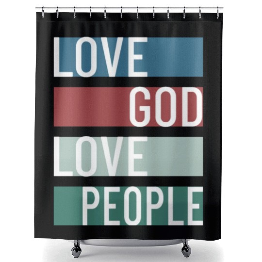 Love God Love People Shower Curtains