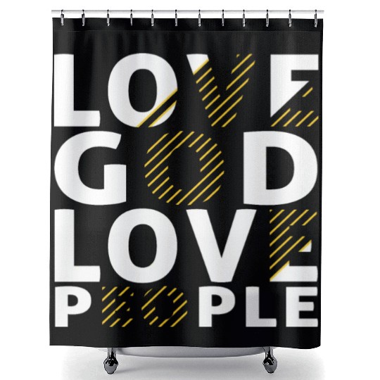 Love God Love People Shower Curtains
