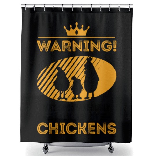 May Spontaneously Talk About Chickens Shower Curtains