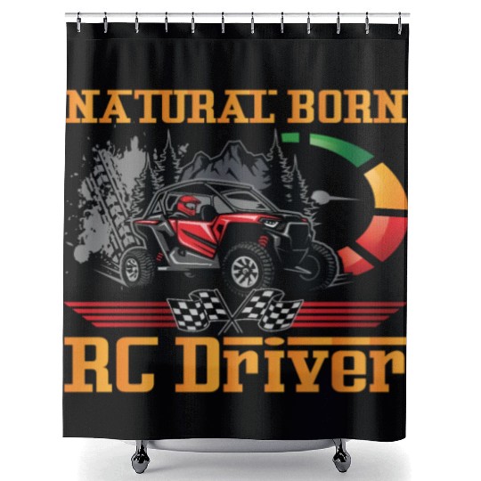 Natural Born RC car Driver Racer Remote Controlled Shower Curtains