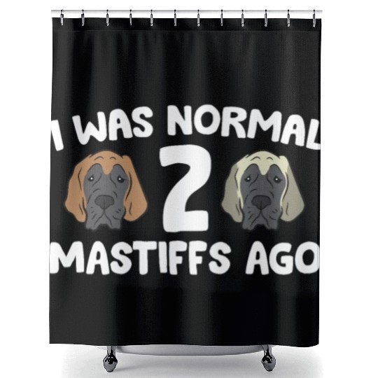 I Was Normal 2 Mastiffs Ago Cane Corso Mastiff Shower Curtains