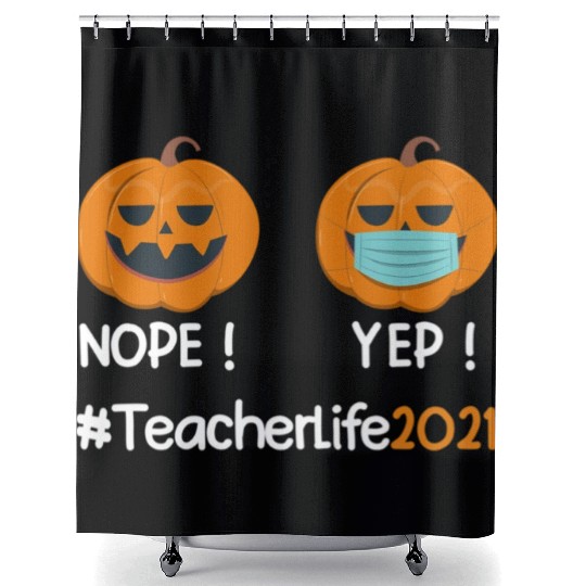 Funny Halloween Teacher life 2021 Pumpkin wearing Shower Curtains