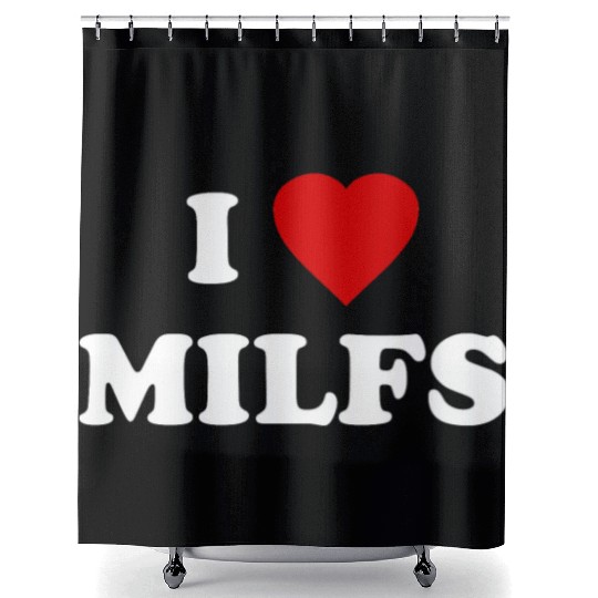 I Love MILFs Shower Curtains