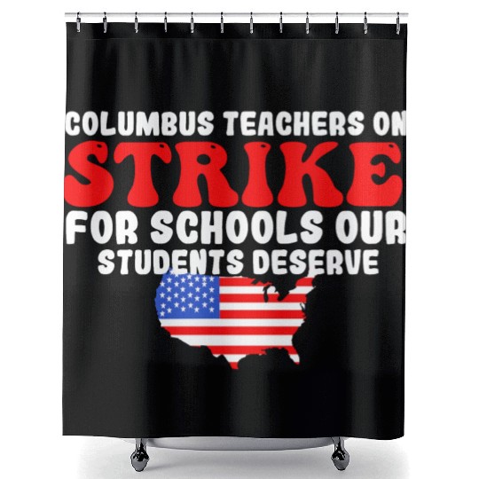 columbus ohio school teachers strike oh teacher Shower Curtains