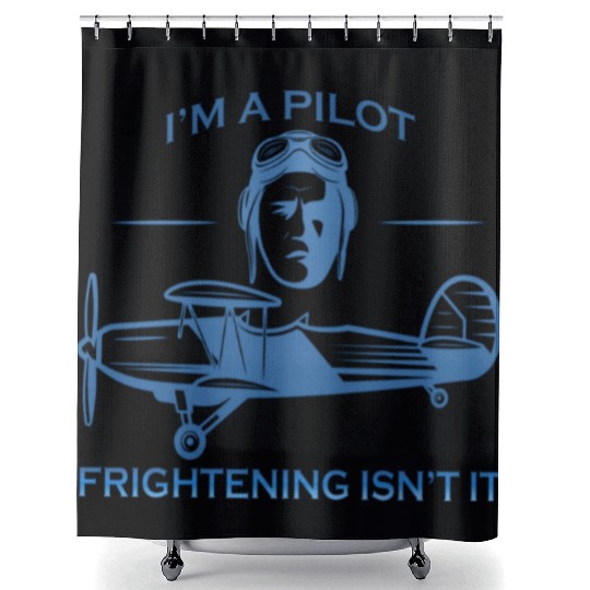 I M A PILOT Shower Curtains