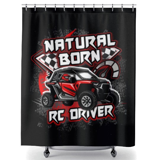Natural Born RC car Driver Racer Remote Controlled Shower Curtains