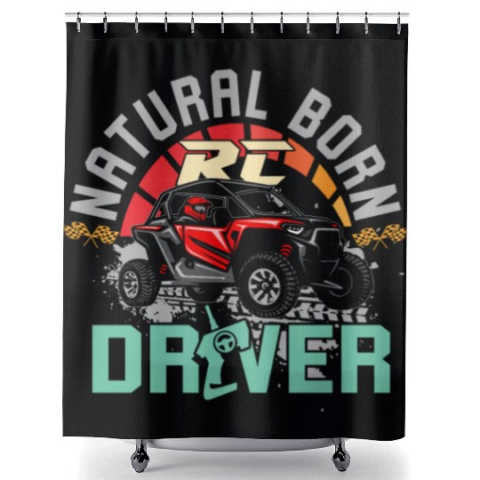 Natural Born RC car Driver Racer Remote Controlled Shower Curtains