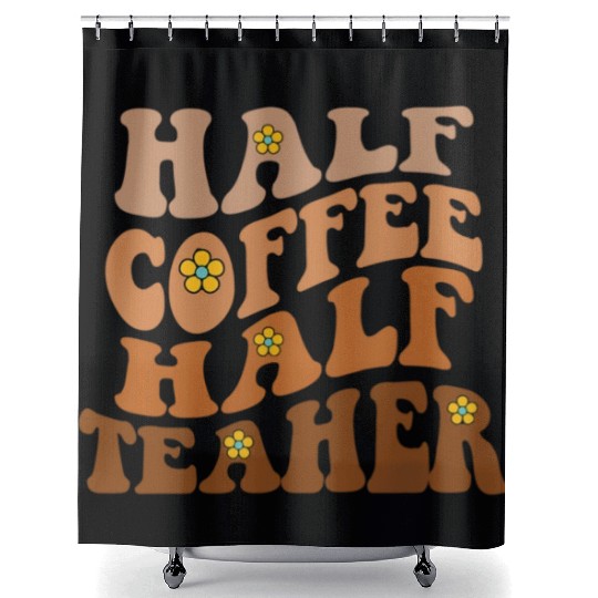 Half Coffee Half Teacher Groovy Wavy Design Shower Curtains