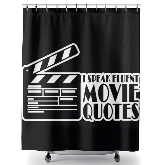 speak fluent movie quotes Shower Curtains