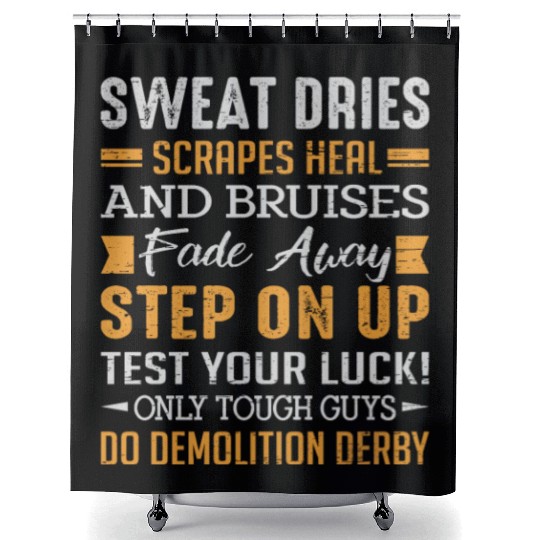 Demolition Derby Driver Demolition Derby Shower Curtains