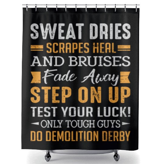 Demolition Derby Driver Demolition Derby Shower Curtains
