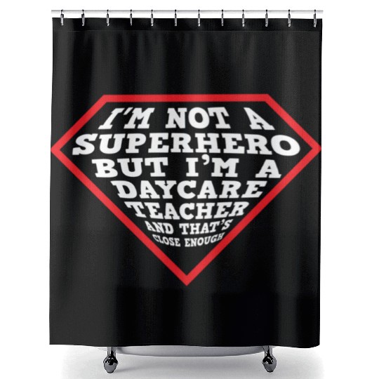 Daycare Teacher Childcare Provider Shower Curtains
