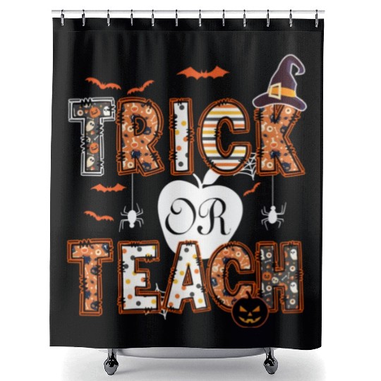 Trick Or Teach Funny Halloween Teacher Life Gift Shower Curtains