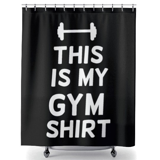 This is my gym workout Shower Curtains