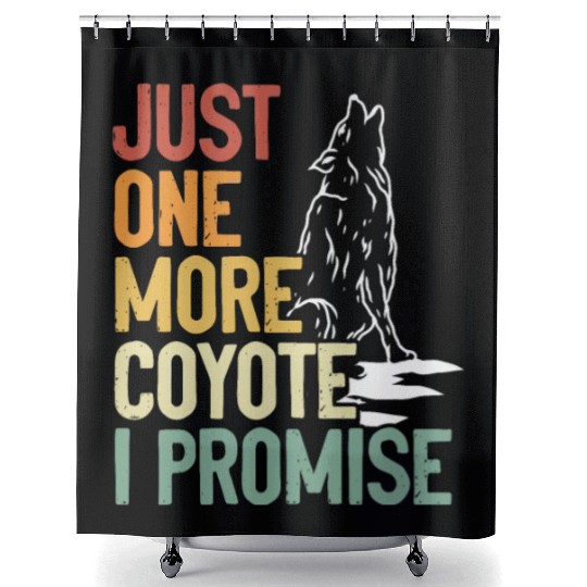 Coyote Trapping Coyote Hunting Yote Hunting Gift Shower Curtains